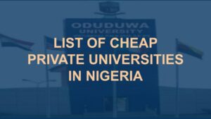 Cheapest Private University in Nigeria