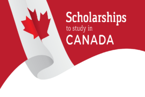 Canadian Scholarships for Nigerian Students | Amazing Top 5