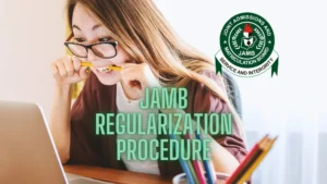 JAMB Regularization Procedure and How to Check Status