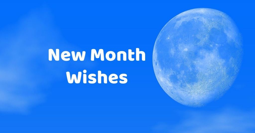 New Month Wishes to Show Affection to Loved Ones