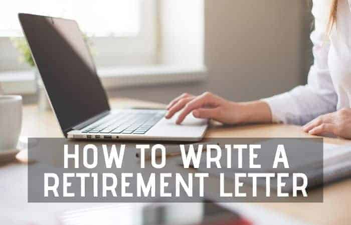 How to Write a Retirement Letter to Employer (Top 6 Tips)