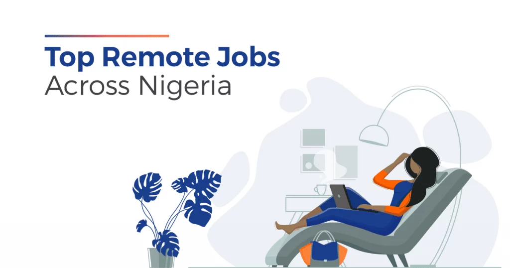 Getting Remote Jobs in Nigeria that Pay in Dollars