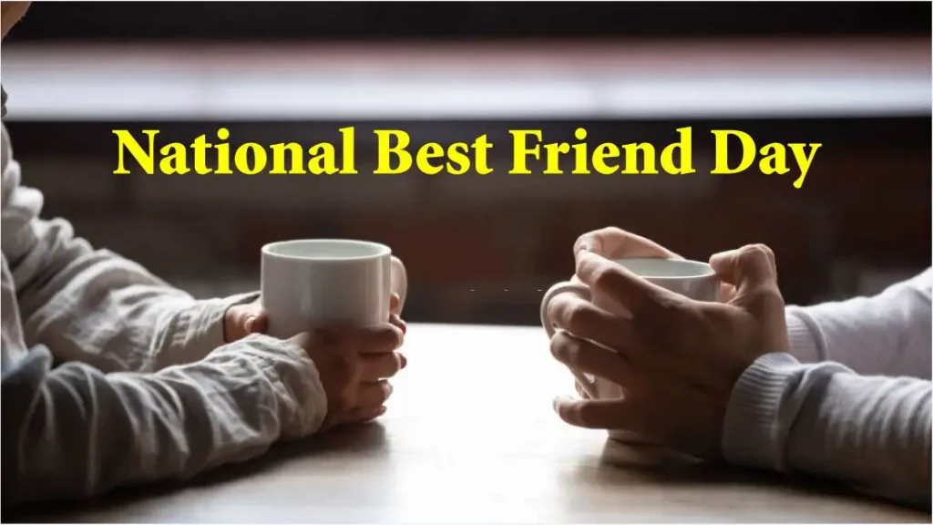 When is National Best Friends Day? (Traditions of the Day)