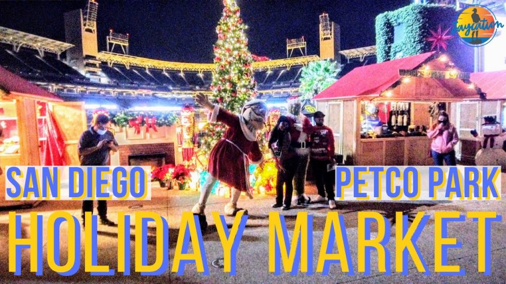 Holiday Market Petco Park: Fun, Relaxation and More