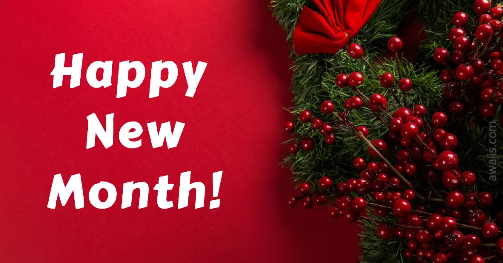 30+ Best Happy New Month Messages for You