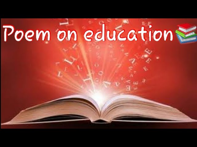 Top 10 Best Poem on Education for High School and College